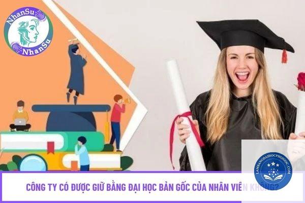 bằng đại học có được giữ bản gốc không - Image 2
