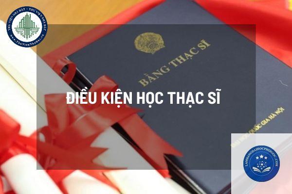 điều kiện học thạc sĩ với bằng đại học - Image 2